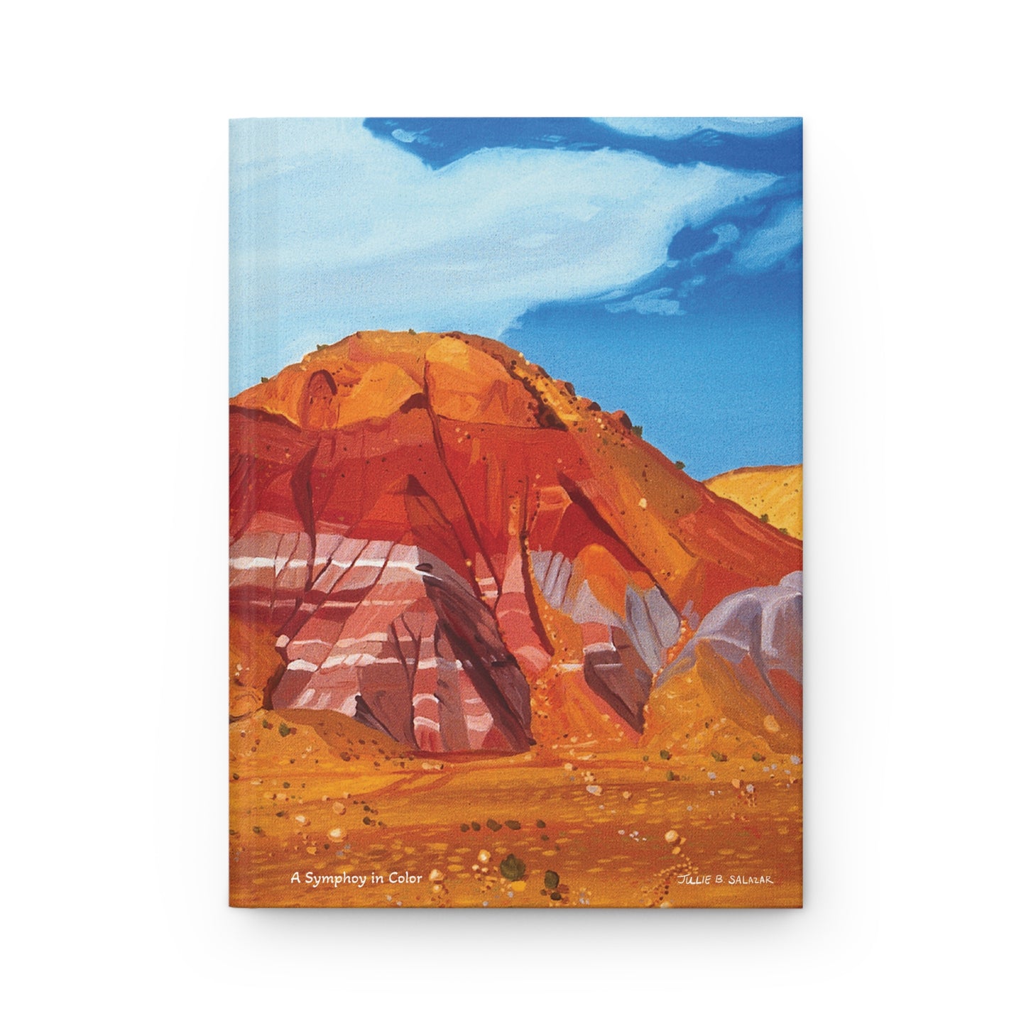 "A Symphony in Color", Southwest Landscape, Oil on Canvas Art Print, Hardcover Journal—Lined or Blank