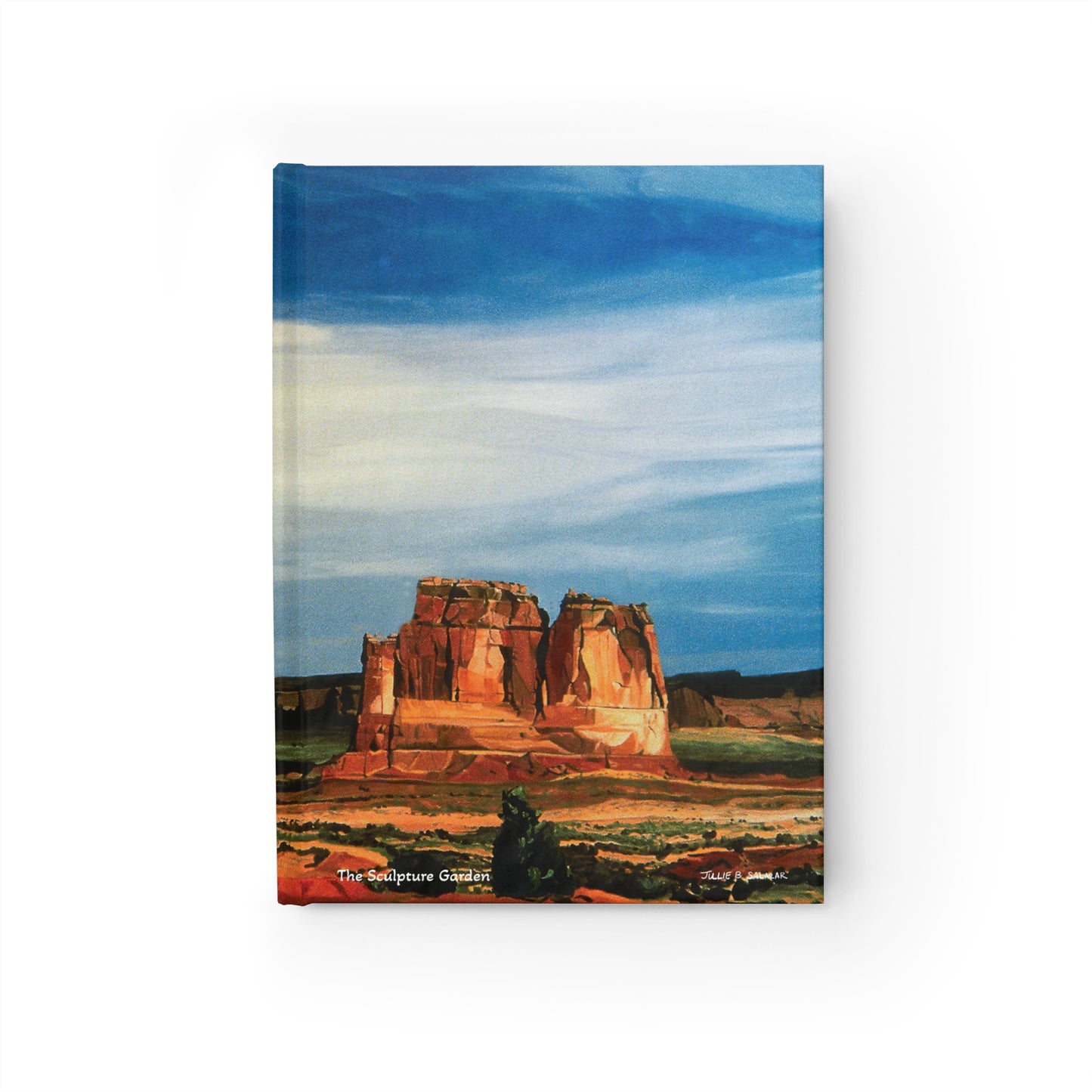 "The Sculpture Garden", Southwest Landscape, Oil on Canvas Art Print, Hardcover Journal—Lined or Blank