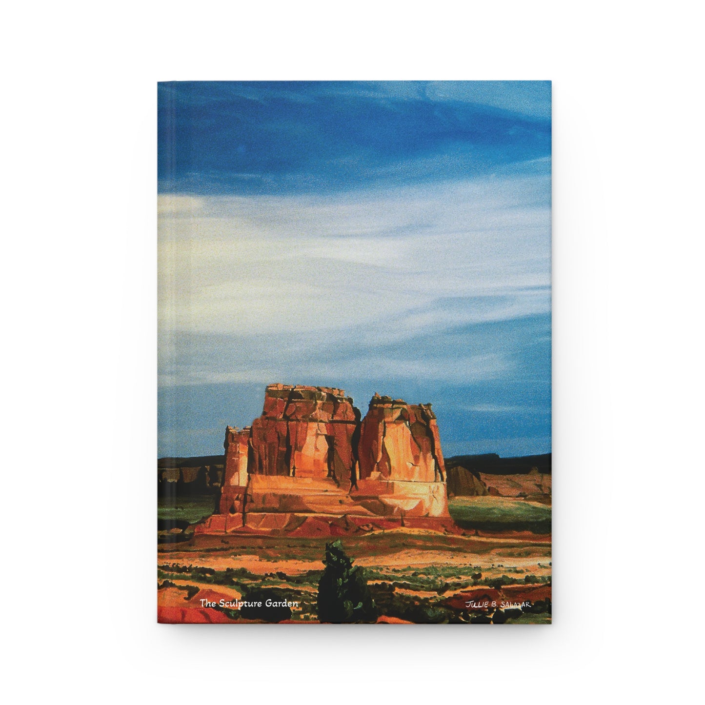 "The Sculpture Garden", Southwest Landscape, Oil on Canvas Art Print, Hardcover Journal—Lined or Blank
