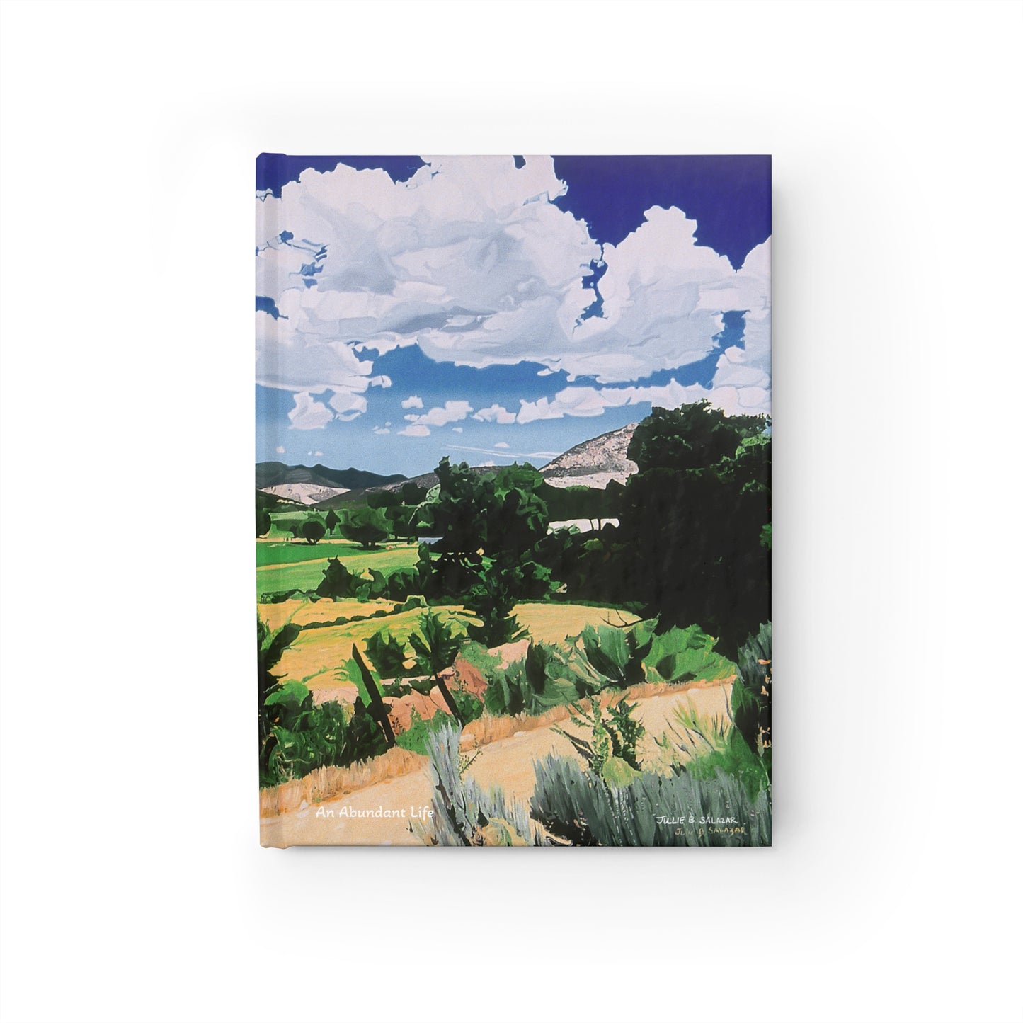 "An Abundant Life", Southwest Landscape, Oil on Canvas Art Print, Hardcover Journal—Lined or Blank