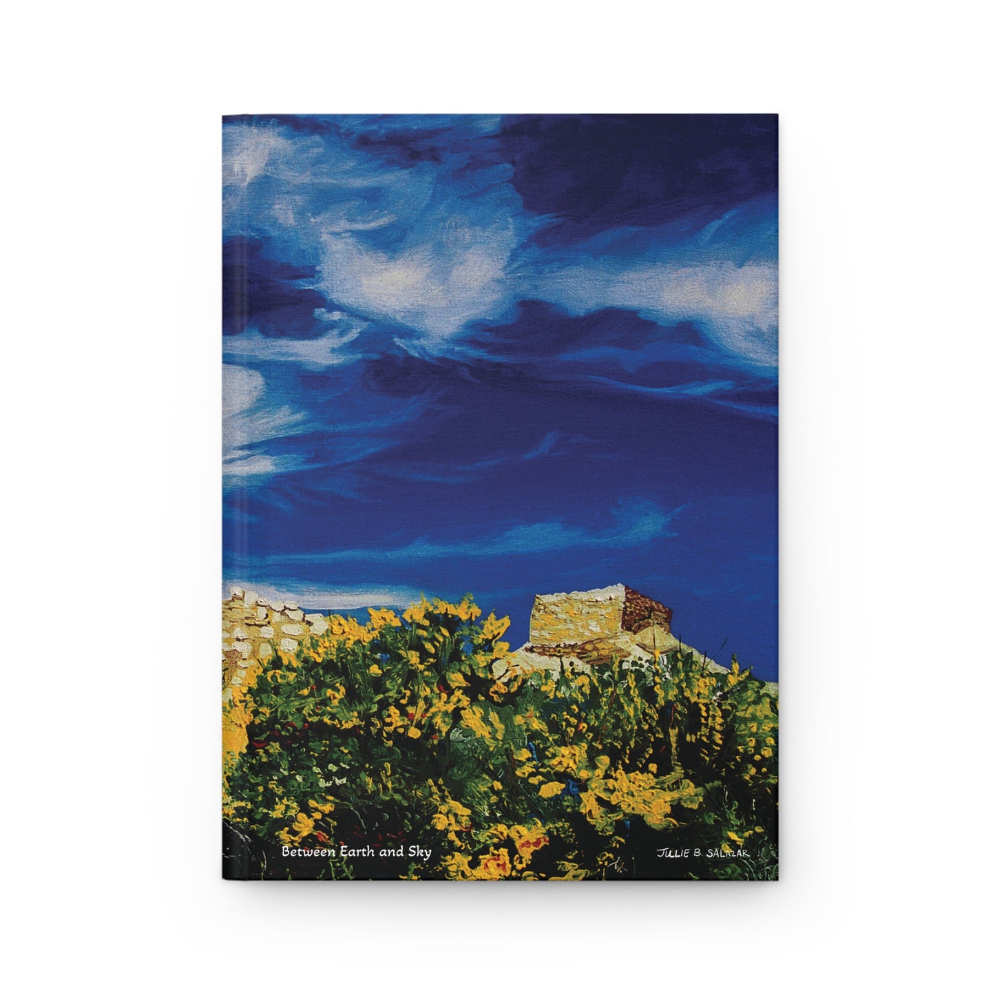 "Between Earth and Sky", Southwest Landscape, Oil on Canvas Art Print, Hardcover Journal—Lined or Blank