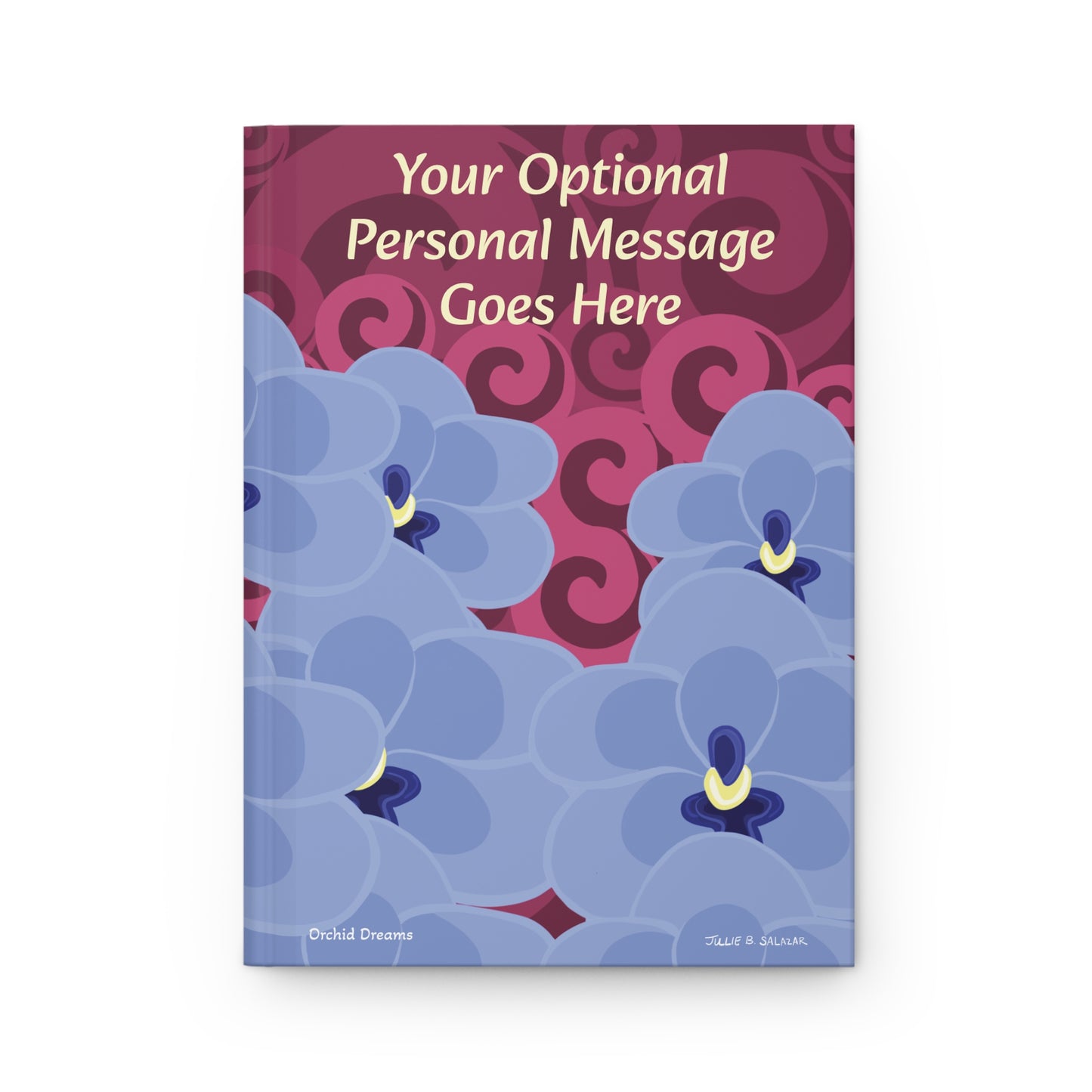 "Orchid Dreams”, IMAGINE™ Series Hand-Drawn Art Print, Hardcover Journal—Option to Personalize—Lined or Blank