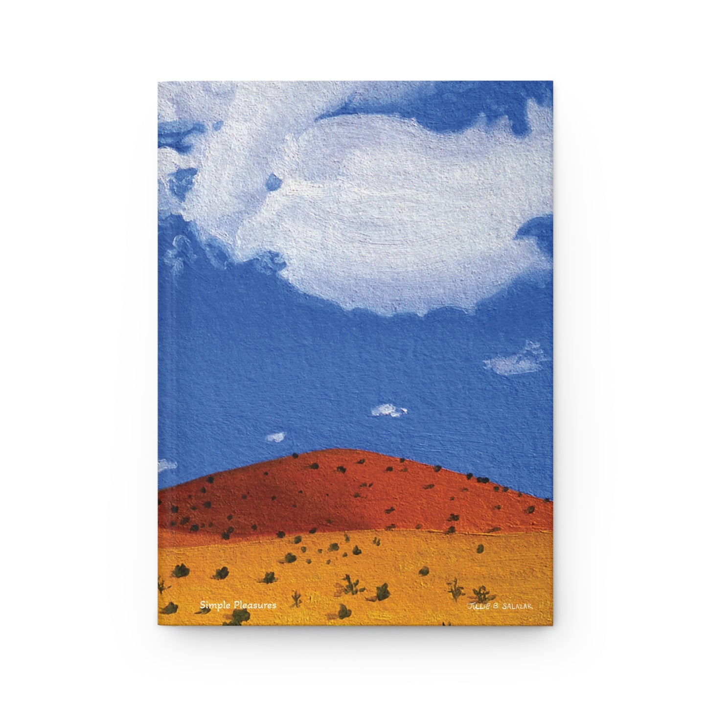 "Simple Pleasures", Southwest Landscape, Oil on Paper Art Print, Hardcover Journal—Lined or Blank